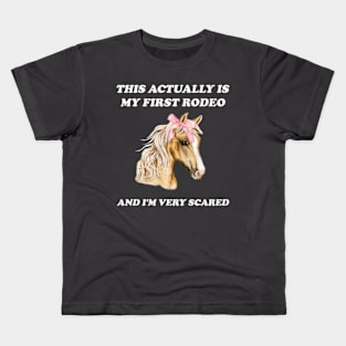 My First Rodeo shirt 90s style tshirt meme tshirt weird tshirt y2k aesthetic funny tshirt soft girl tshirt parody 2000s gift cowgirl Kids T-Shirt